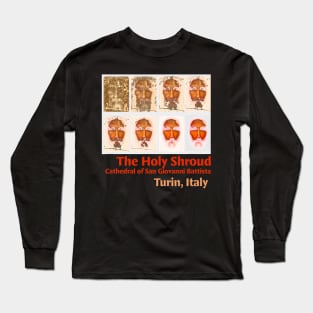 Shroud Of Turin The Holy Face Of Jesus Test Phases Jesus lover Long Sleeve T-Shirt